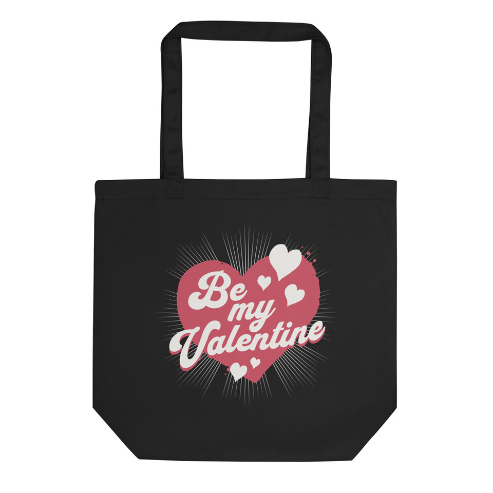 Be my Valentine - Love Heart Eco Tote Bag