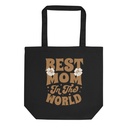 Best Mom in the World - Flowers Eco Tote Bag