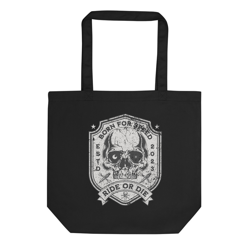 BORN FOR SPEED RIDE OR DIE Eco Tote Bag