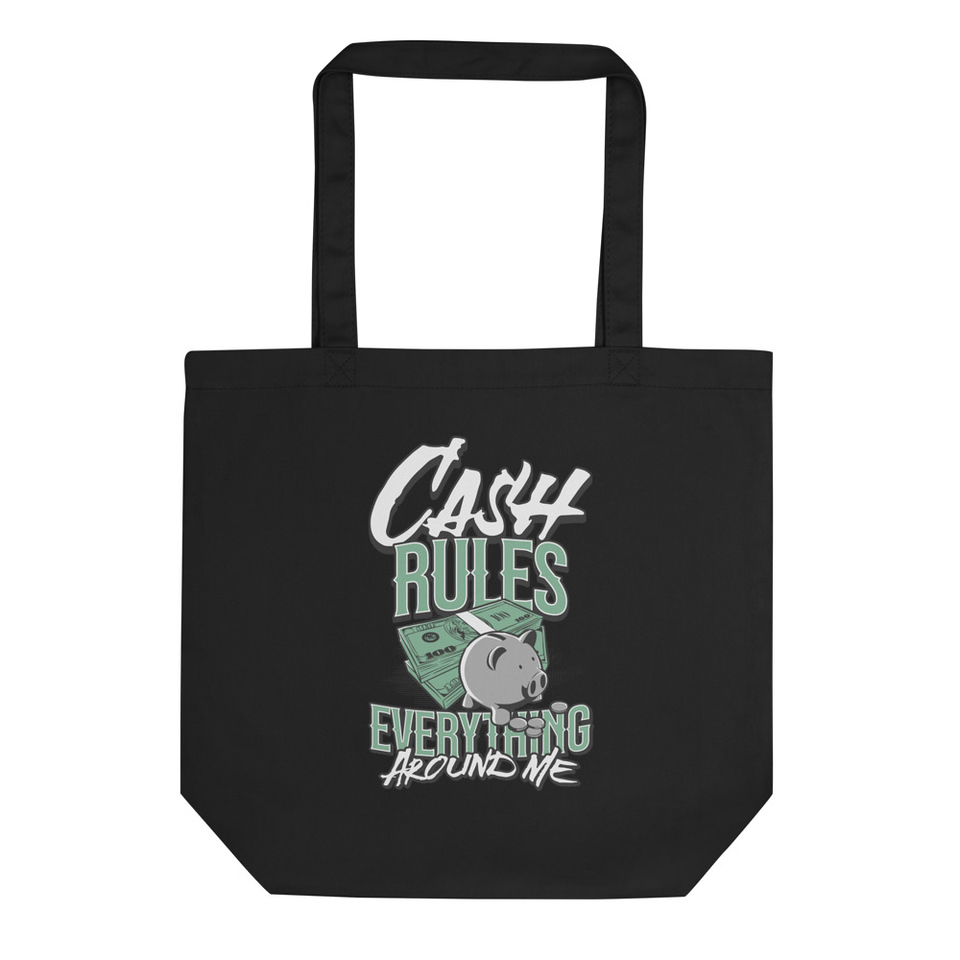 Cash Rules Eco Tote Bag