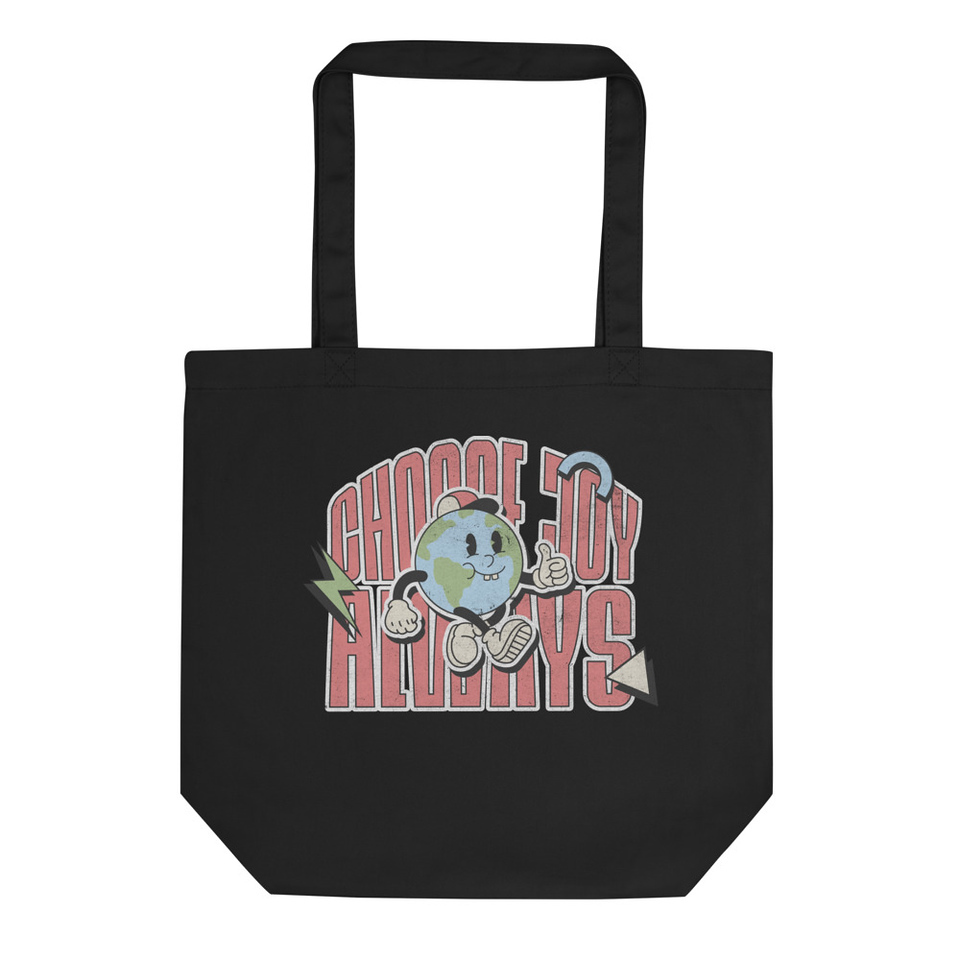 Choose Joy Always Eco Tote Bag