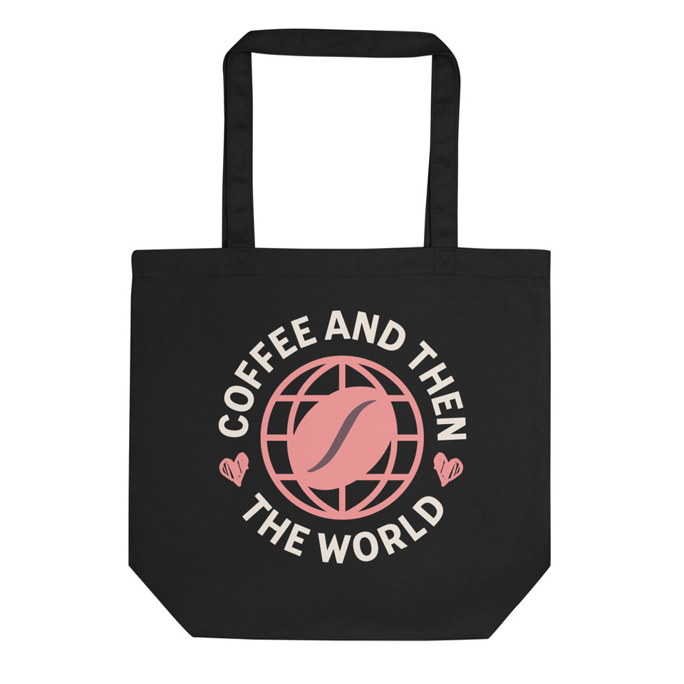 Coffee and Then The World - Earth Eco Tote Bag
