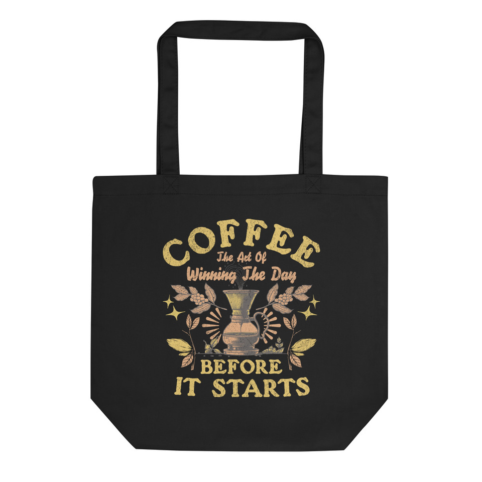 Coffee, The art of Winning The Day Eco Tote Bag