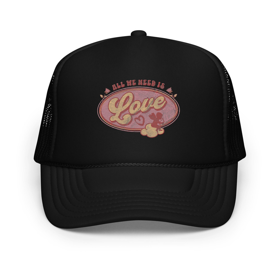All We Need Is Love - Cupid Foam Trucker Hat