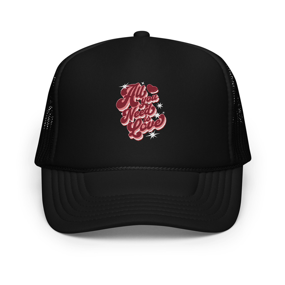 All You Need is Love - Retro Valentines Day Foam Trucker Hat