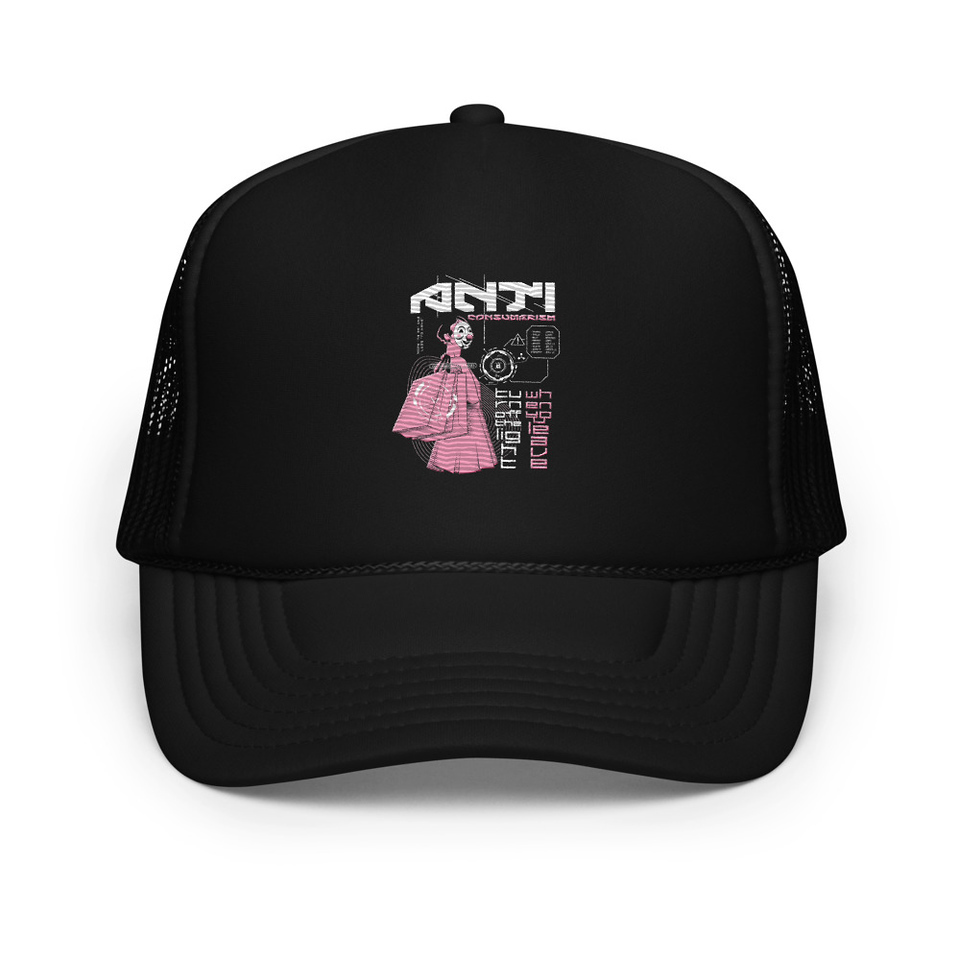 Anti Consumerism - Futuristic Foam Trucker Hat