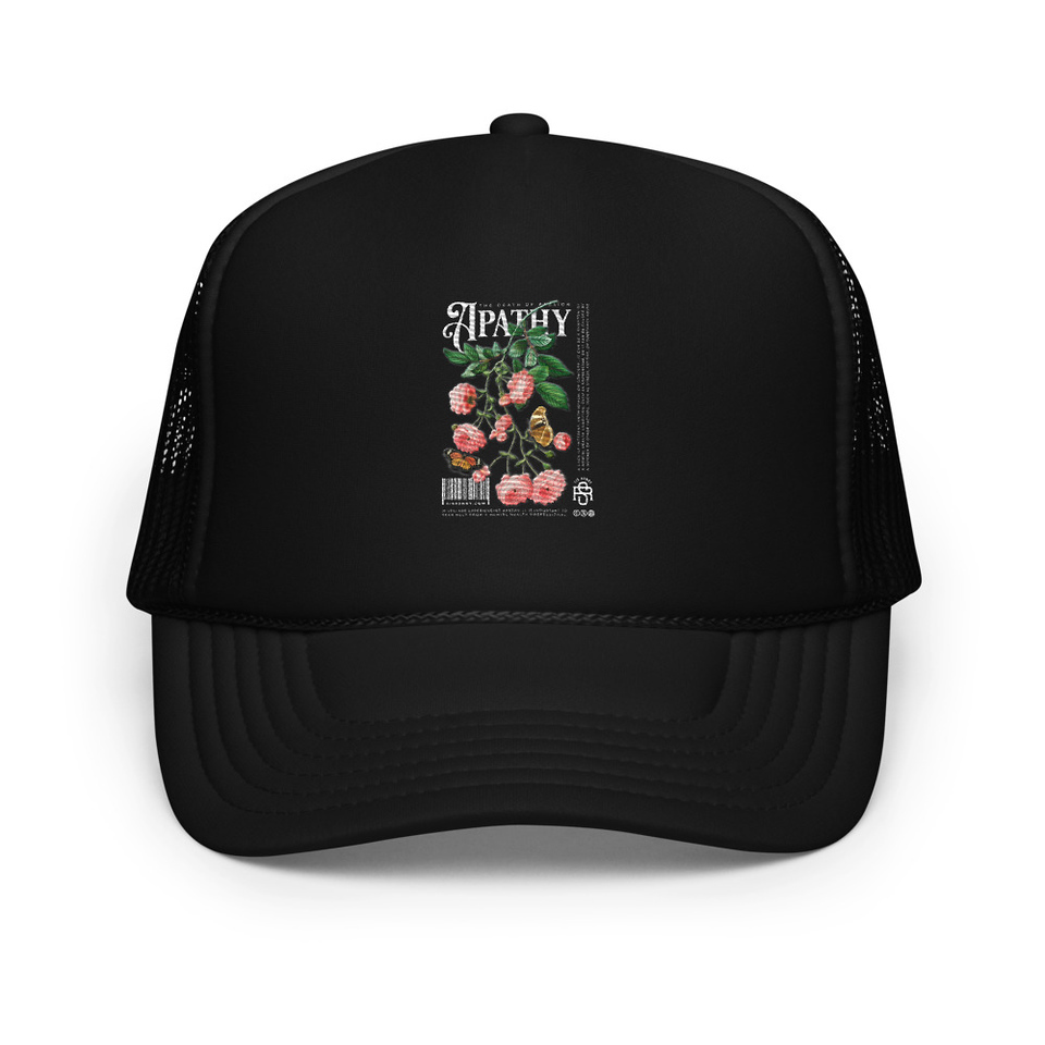 Apathy Foam Trucker Hat