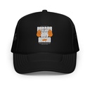 Better Day Ahead Foam Trucker Hat