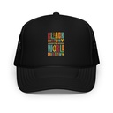 Black History Is World History - Colorful Typography Foam Trucker Hat
