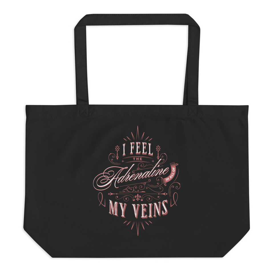 Adrenaline in my Veins - Victorian Large Eco Tote