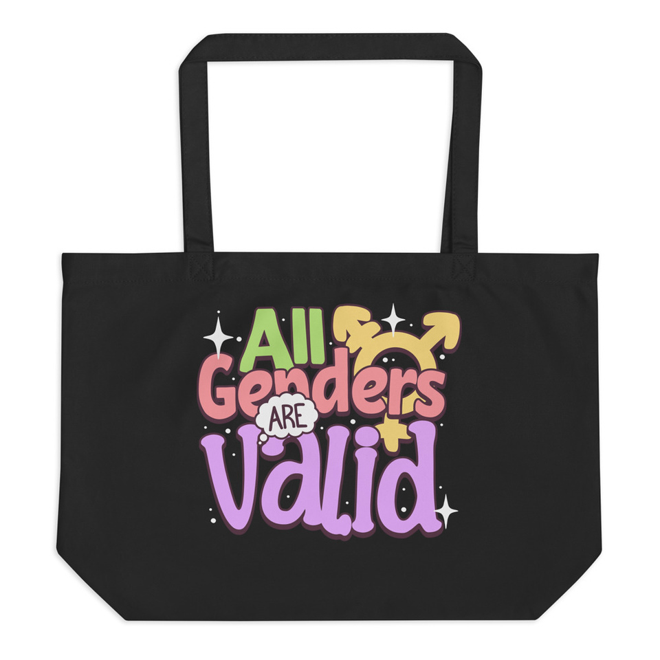 All Genders are Valid Large Eco Tote