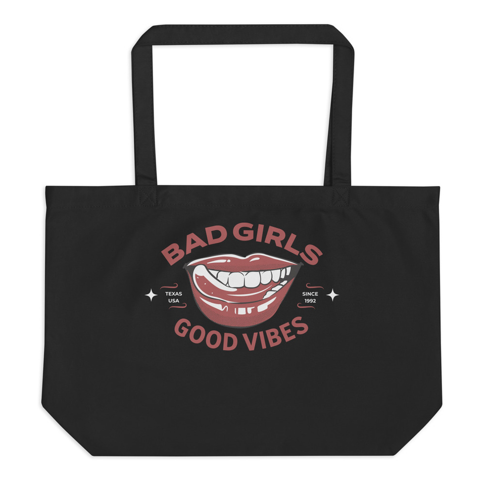 Bad Girls Good Vibes - Sexy Lips Large Eco Tote