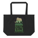 Being Kind is more than enough Large Eco Tote