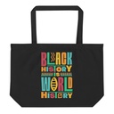 Black History Is World History - Colorful Typography Large Eco Tote