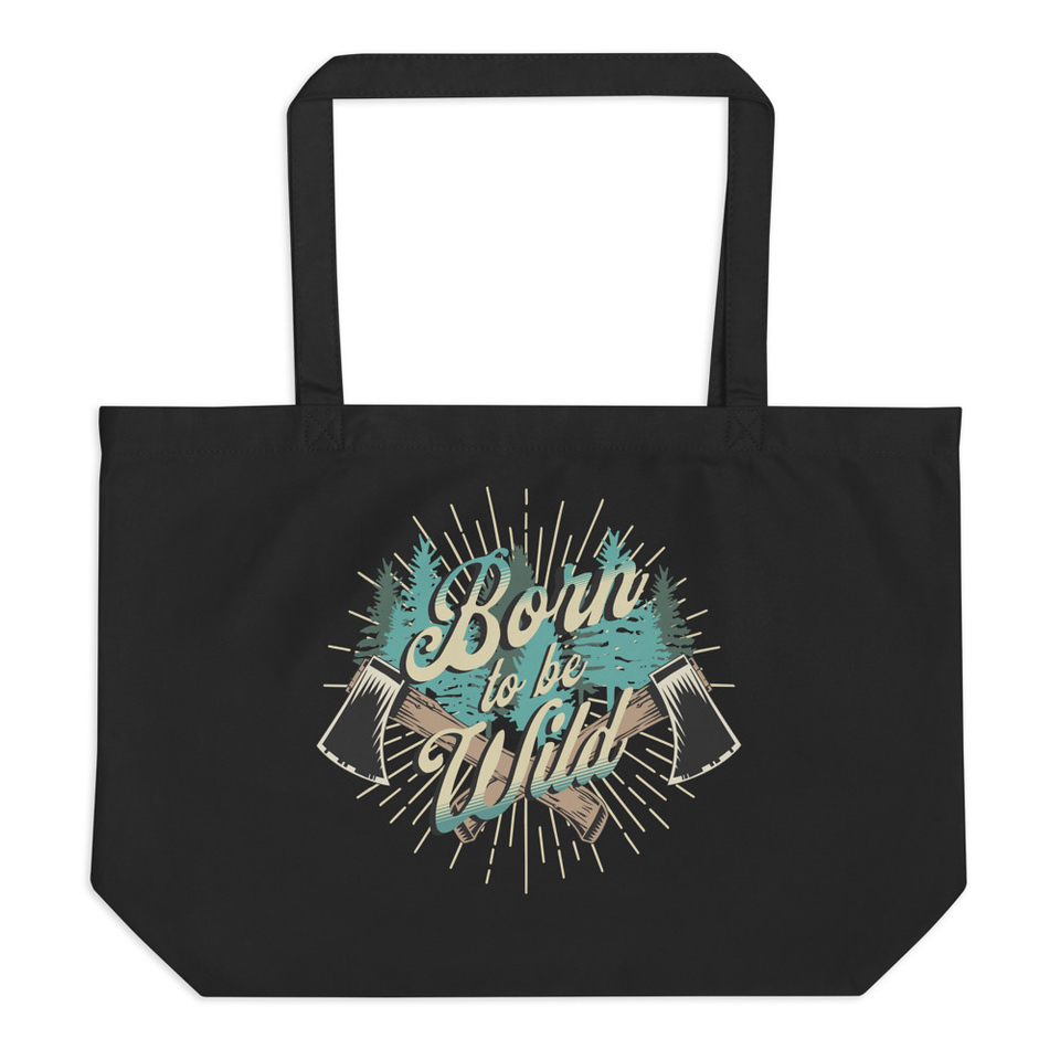 Born to be Wild (2) Large Eco Tote
