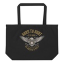 BORN TO HUNT- BE BRAVE & WILD Large Eco Tote