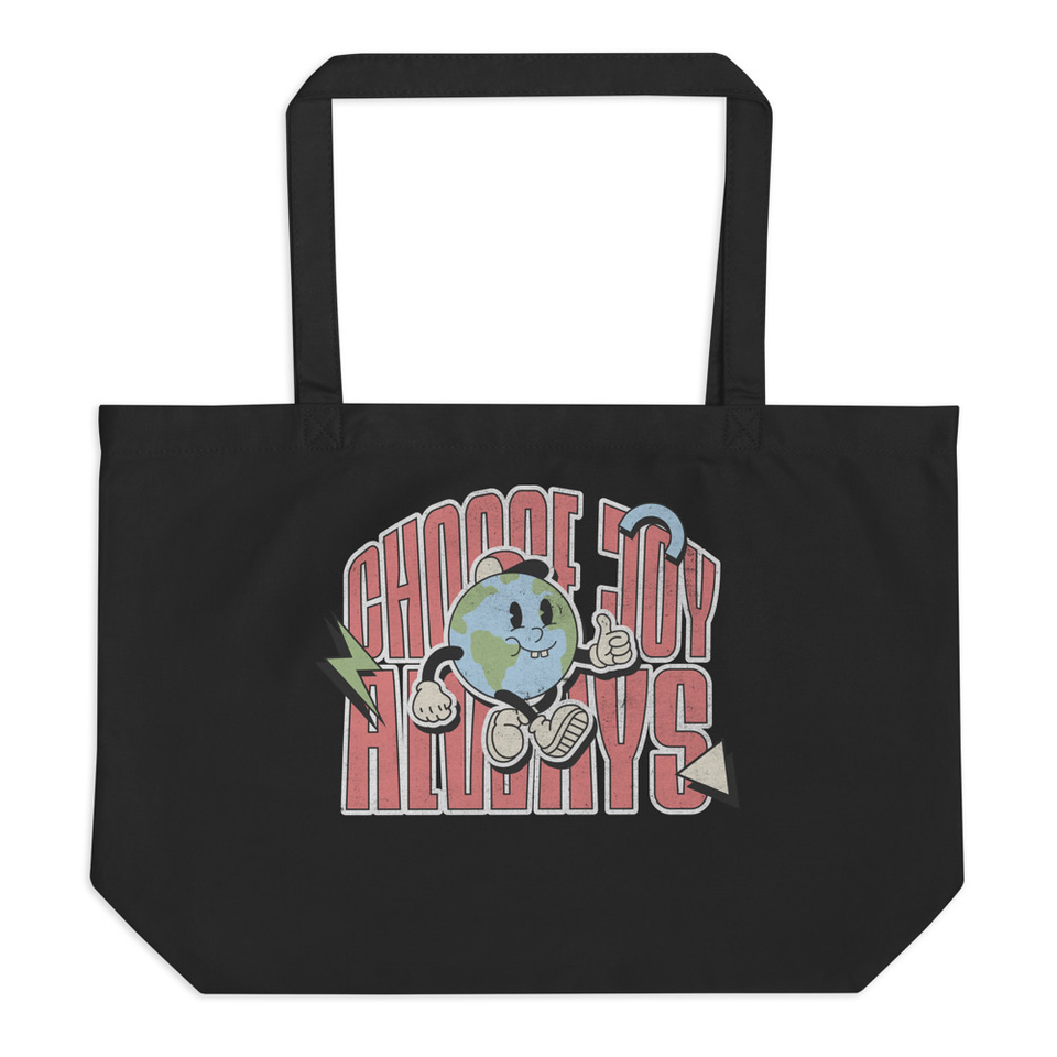 Choose Joy Always Large Eco Tote