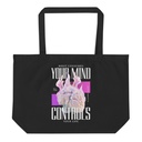 Control your Mind Large Eco Tote