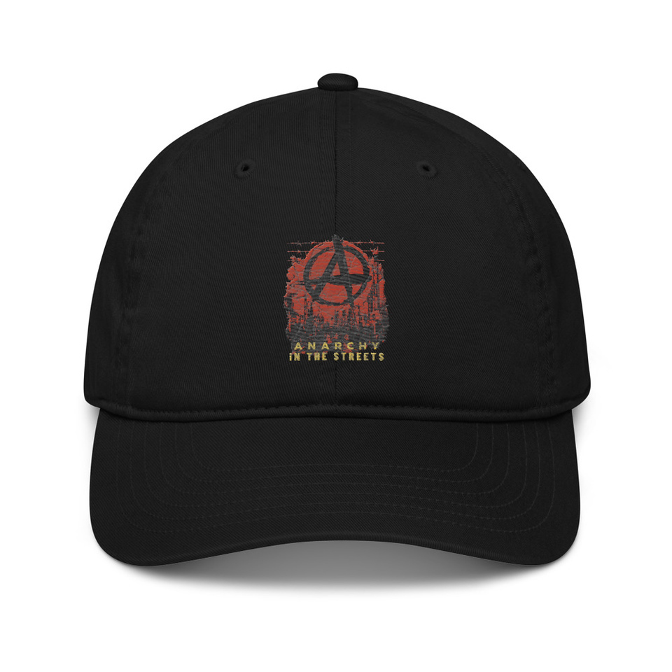 Anarchy In The Street Organic Baseball Cap
