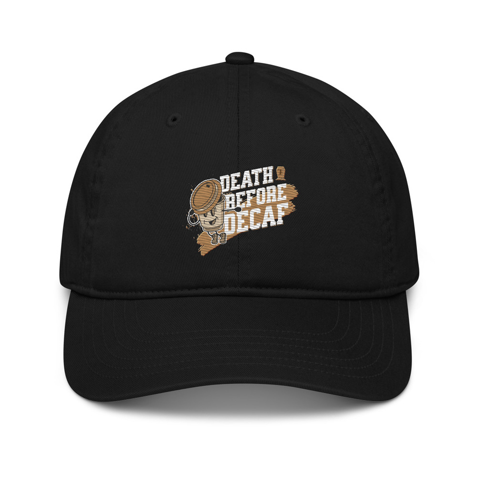 Death Before Decaf Organic Baseball Cap