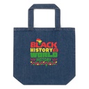 Black History is World History - Heritage Awareness Organic Denim Tote Bag