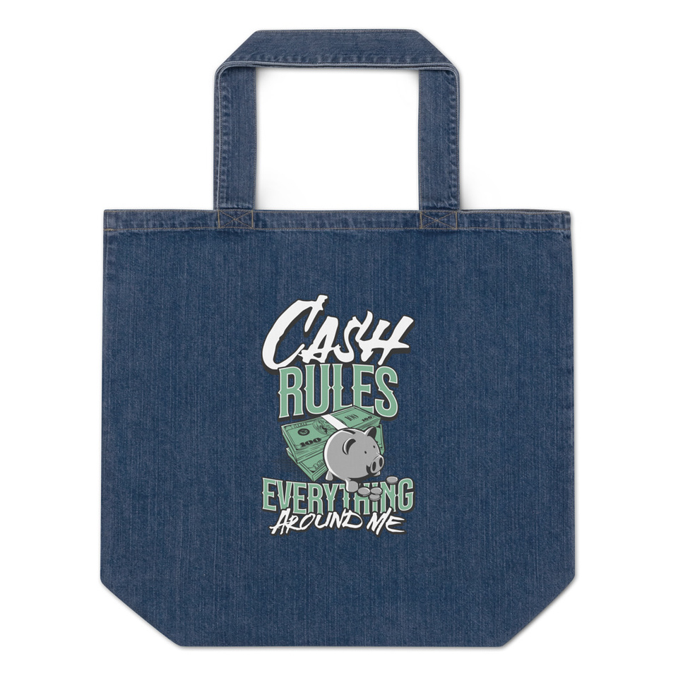 Cash Rules Organic Denim Tote Bag