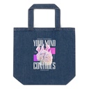 Control your Mind Organic Denim Tote Bag