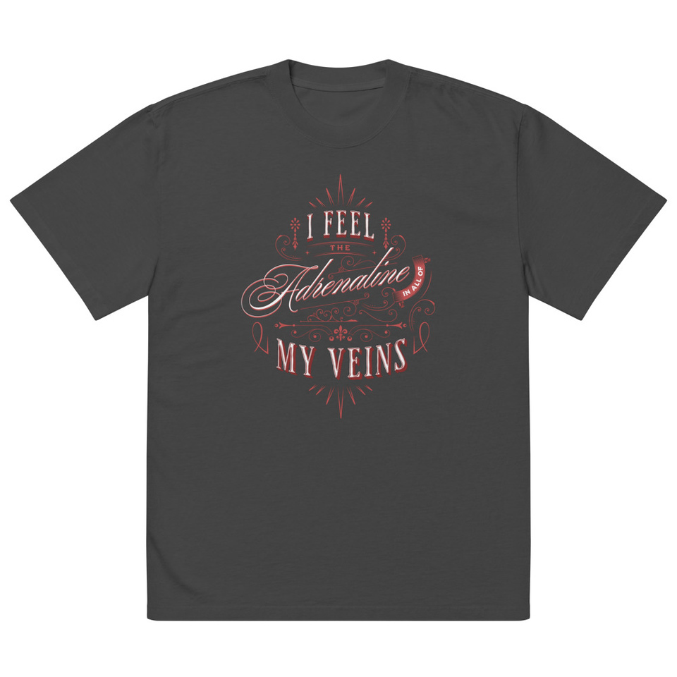Adrenaline in my Veins - Victorian Oversized Faded T-Shirt
