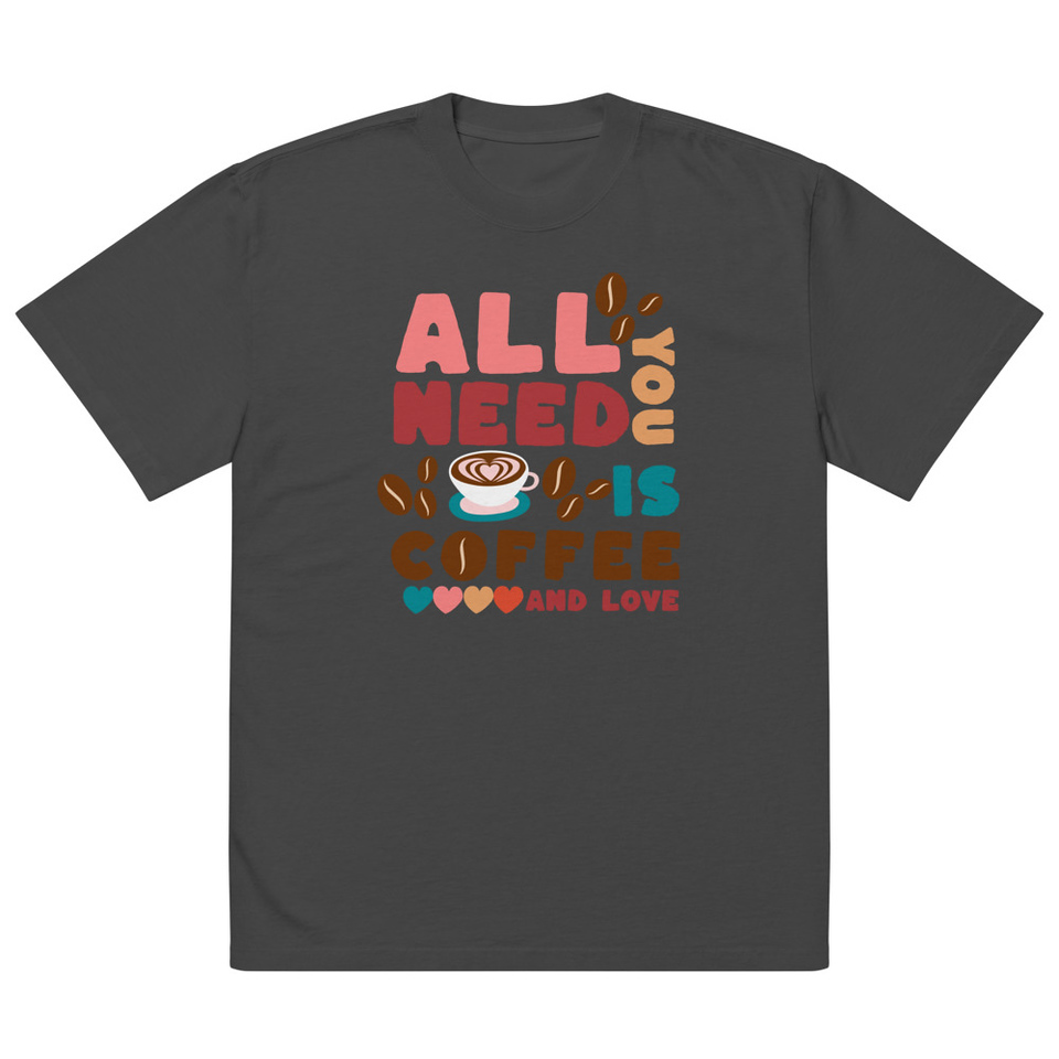 All You Need Is Coffee Oversized Faded T-Shirt