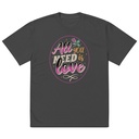 All you Need is Love - Valentines Day Oversized Faded T-Shirt