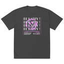 Be Happy ! Oversized Faded T-Shirt