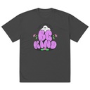 Be Kind Oversized Faded T-Shirt