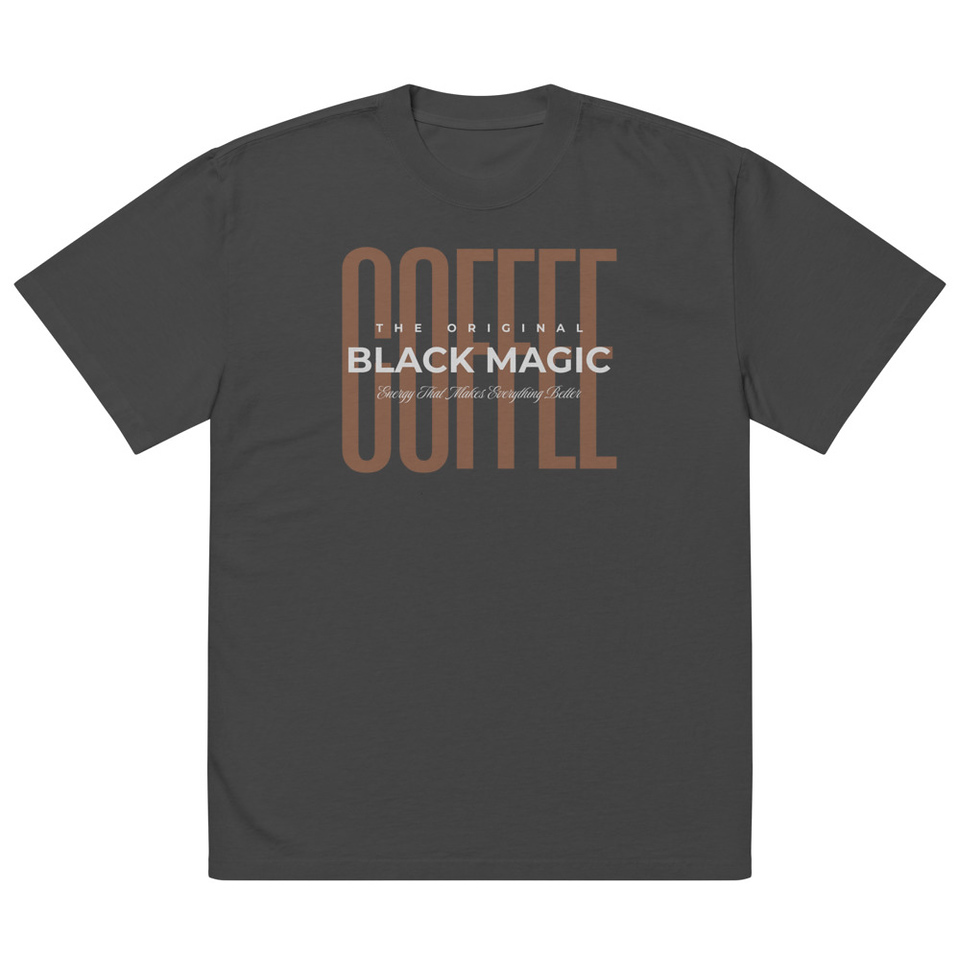 Black Magic - Minimal Modern Coffee Quote Oversized Faded T-Shirt