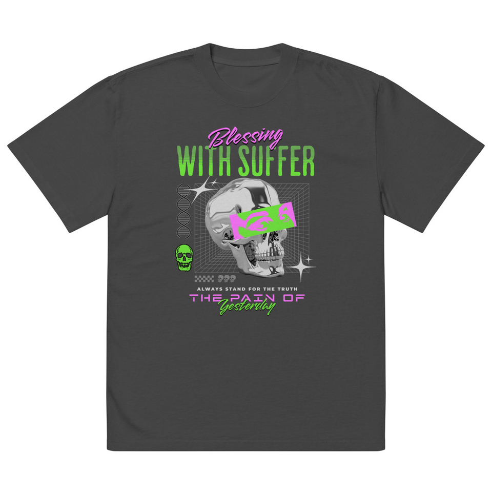 Blessing With Suffer Oversized Faded T-Shirt