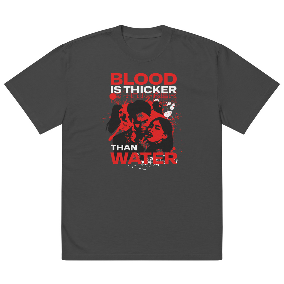 Blood is Thicker than Water Oversized Faded T-Shirt