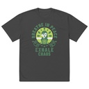 Breathe in peace, exhale chaos Oversized Faded T-Shirt