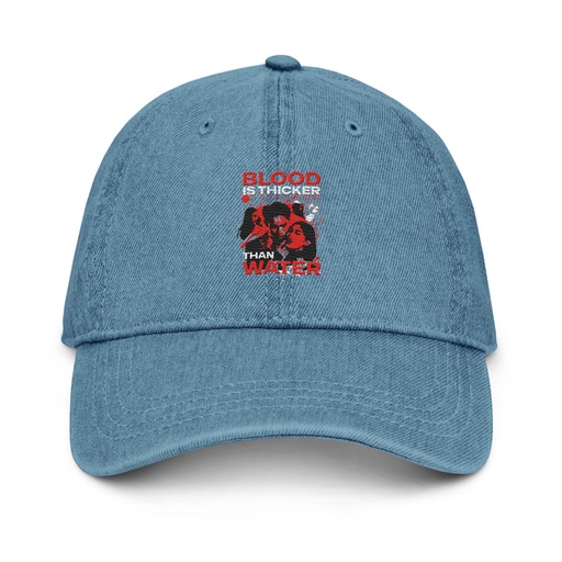 [ID: 463-G237] Blood is Thicker than Water Denim Hat