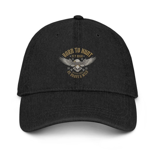 [ID: 463-G267] BORN TO HUNT- BE BRAVE & WILD Denim Hat