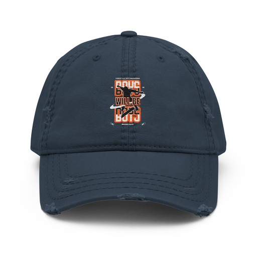[ID: 396-G279] Boys will be boys Distressed Dad Hat