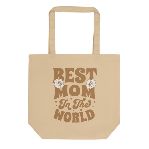 [ID: 367-G189] Best Mom in the World - Flowers Eco Tote Bag