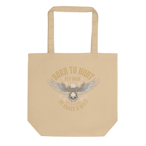 [ID: 367-G267] BORN TO HUNT- BE BRAVE & WILD Eco Tote Bag