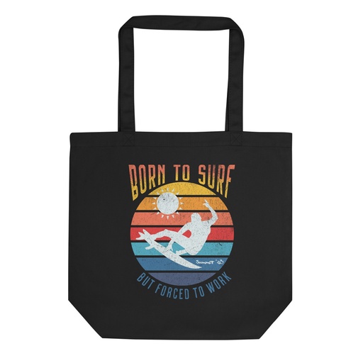 [ID: 367-G270] Born to Surf - But Forced to Work Eco Tote Bag