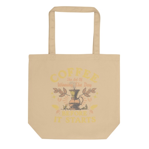 [ID: 367-G405] Coffee, The art of Winning The Day Eco Tote Bag