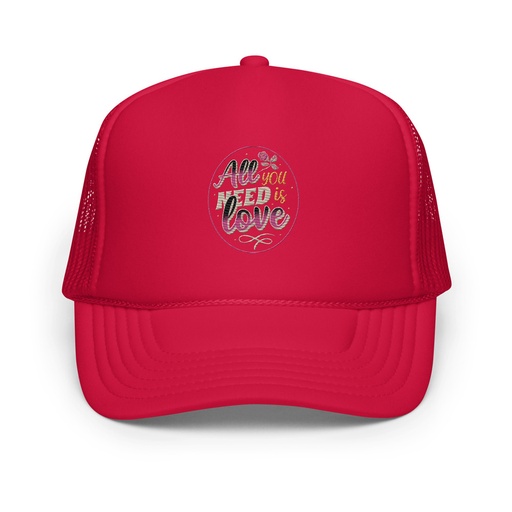 [ID: 627-G51] All you Need is Love - Valentines Day Foam Trucker Hat