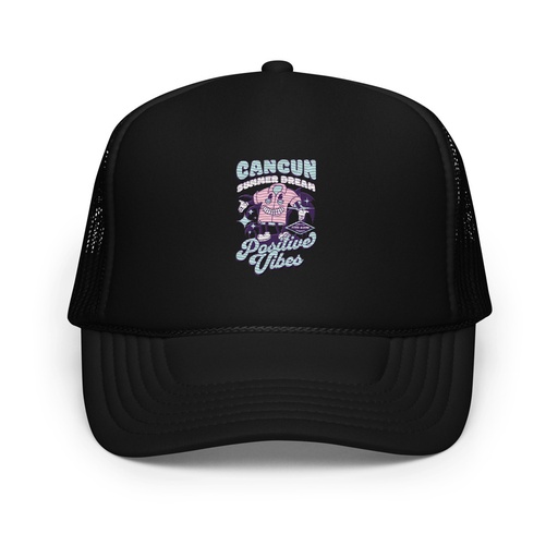 [ID: 627-G330] Cancun Positive Vibes Foam Trucker Hat