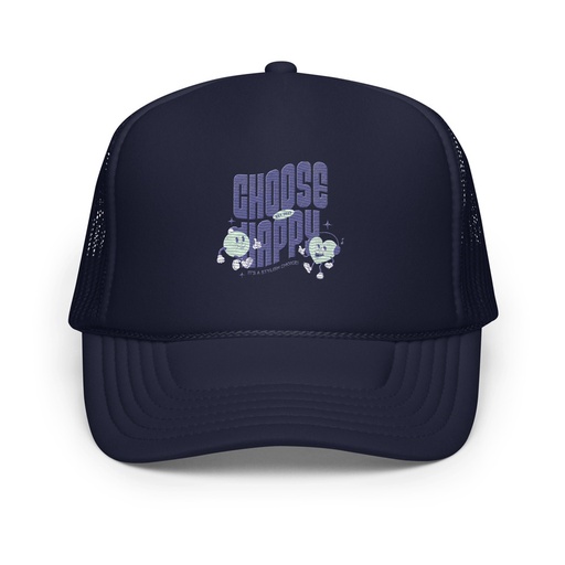 [ID: 627-G369] Choose Happy (2) Foam Trucker Hat
