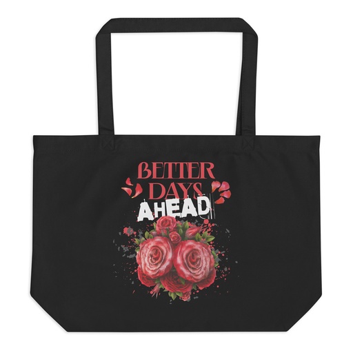 [ID: 378-G193] Better Days Ahead Large Eco Tote