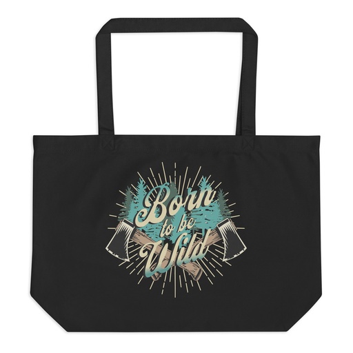 [ID: 378-G262] Born to be Wild (2) Large Eco Tote
