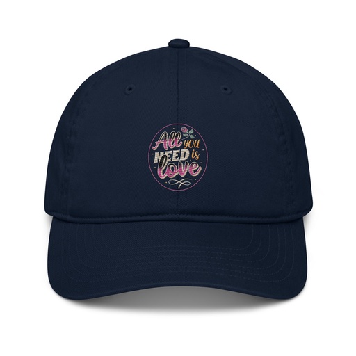 [ID: 491-G51] All you Need is Love - Valentines Day Organic Baseball Cap