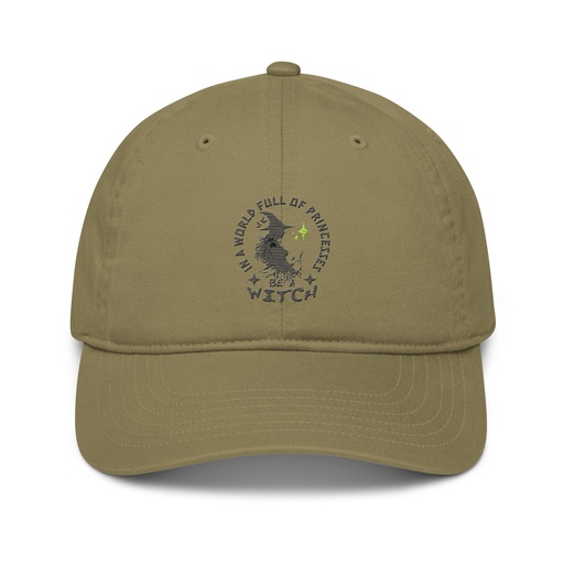 [ID: 491-G153] Be A Witch Organic Baseball Cap